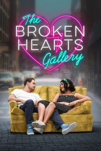 فيلم The Broken Hearts Gallery 2020 مترجم اون لاين