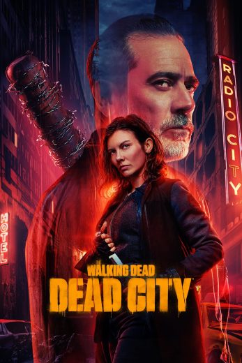 مسلسل The Walking Dead: Dead City الموسم الثاني مترجم مسلسل The Walking Dead: Dead City الموسم الثاني مترجم