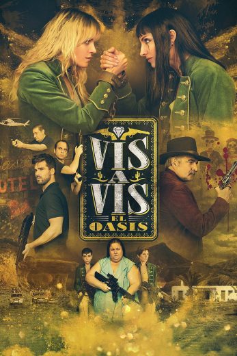 مسلسل Vis a Vis El Oasis مترجم مسلسل Vis a Vis El Oasis مترجم
