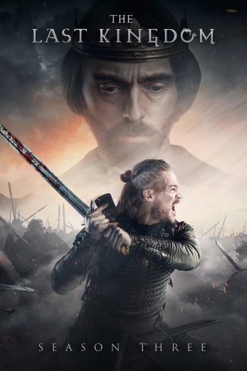 مسلسل The Last Kingdom الموسم الثالث مترجم مسلسل The Last Kingdom الموسم الثالث مترجم
