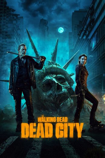 مسلسل The Walking Dead: Dead City الموسم الاول مترجم مسلسل The Walking Dead: Dead City الموسم الاول مترجم