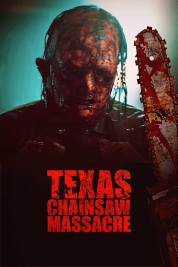 فيلم Texas Chainsaw Massacre 2022 مترجم اون لاين