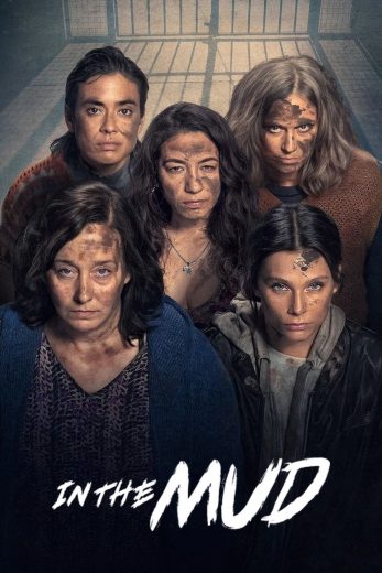 مسلسل In the Mud مترجم مسلسل In the Mud مترجم