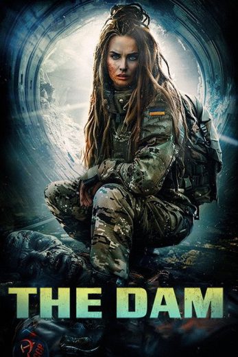 فيلم The Dam 2025 مترجم اون لاين