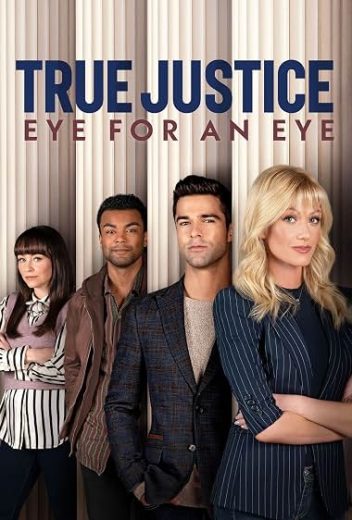 فيلم True Justice 2: Eye for an Eye 2026 مترجم اون لاين