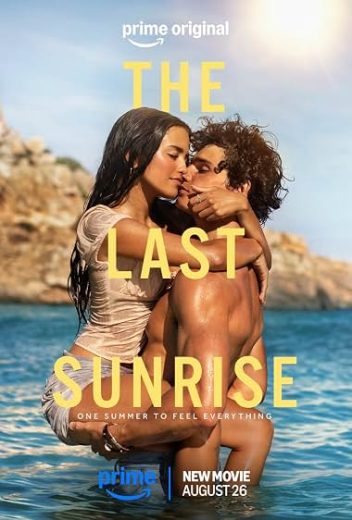 فيلم The Last Sunrise 2026 مترجم اون لاين