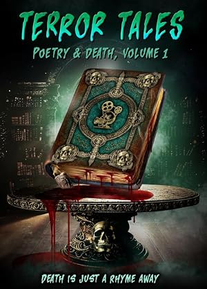 فيلم Terror Tales: Poetry & Death Volume 1 2025 مترجم اون لاين