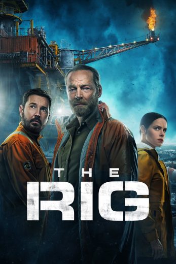مسلسل The Rig الموسم الاول مترجم