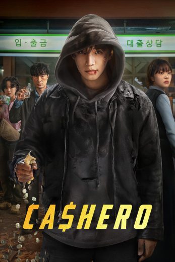 مسلسل Cashero مترجم مسلسل Cashero مترجم