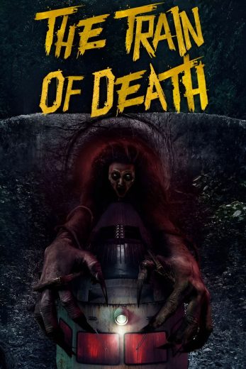 فيلم The Train of Death 2024 مترجم اون لاين