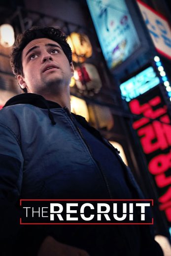 مسلسل The Recruit الموسم الثاني مترجم مسلسل The Recruit الموسم الثاني مترجم