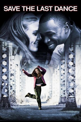فيلم Save the Last Dance 2001 مترجم اون لاين