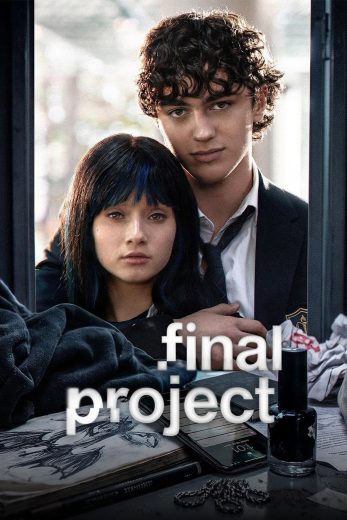 مسلسل Final Project مترجم مسلسل Final Project مترجم