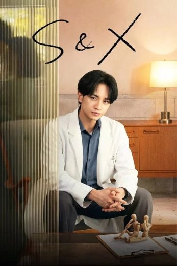 مسلسل S&X مترجم مسلسل S&X مترجم