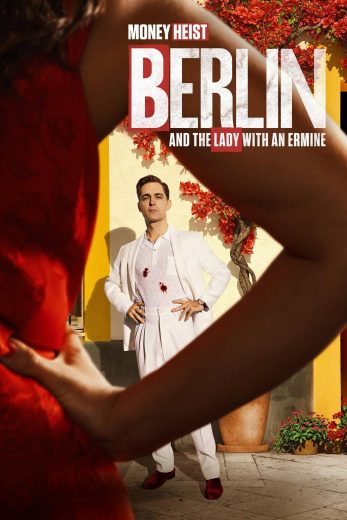 مسلسل Berlin and the Lady with an Ermine مترجم مسلسل Berlin and the Lady with an Ermine مترجم