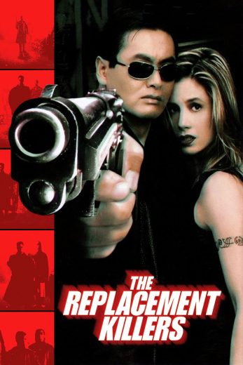 فيلم The Replacement Killers 1998 مترجم اون لاين
