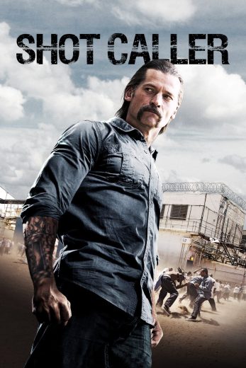 فيلم Shot Caller 2017 مترجم اون لاين