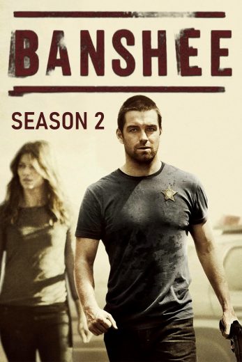 مسلسل Banshee الموسم الثاني مترجم مسلسل Banshee الموسم الثاني مترجم