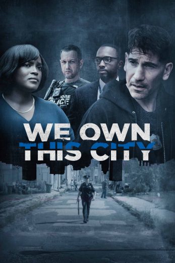 مسلسل We Own This City الموسم الاول مترجم مسلسل We Own This City الموسم الاول مترجم