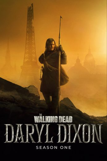 مسلسل The Walking Dead: Daryl Dixon الموسم الاول مترجم مسلسل The Walking Dead: Daryl Dixon الموسم الاول مترجم