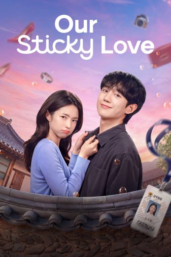 مسلسل Our Sticky Love مترجم مسلسل Our Sticky Love مترجم