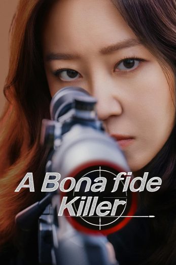 مسلسل A Bona Fida Killer مترجم مسلسل A Bona Fida Killer مترجم