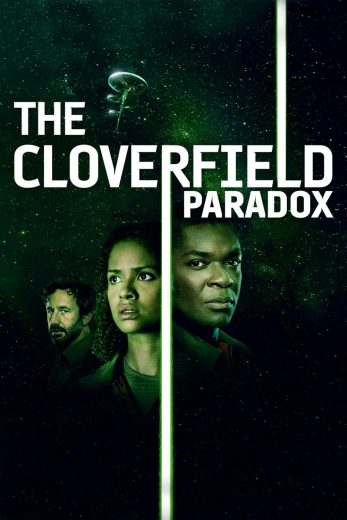 فيلم The Cloverfield Paradox 2018 مترجم اون لاين