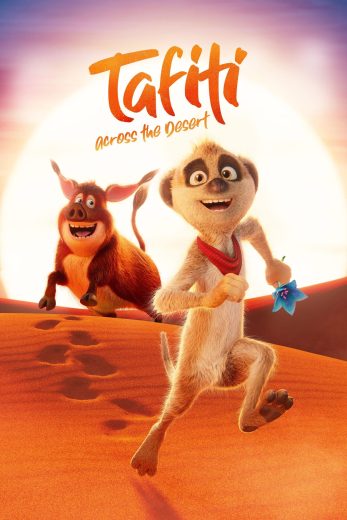 فيلم Tafiti: Across the Desert 2025 مترجم اون لاين