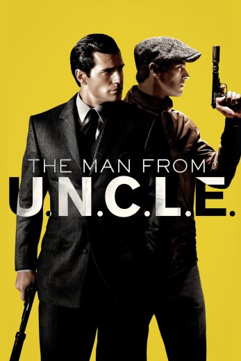 فيلم The Man from U.N.C.L.E 2015 مترجم اون لاين