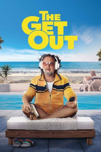 فيلم The Get Out 2026 مترجم اون لاين